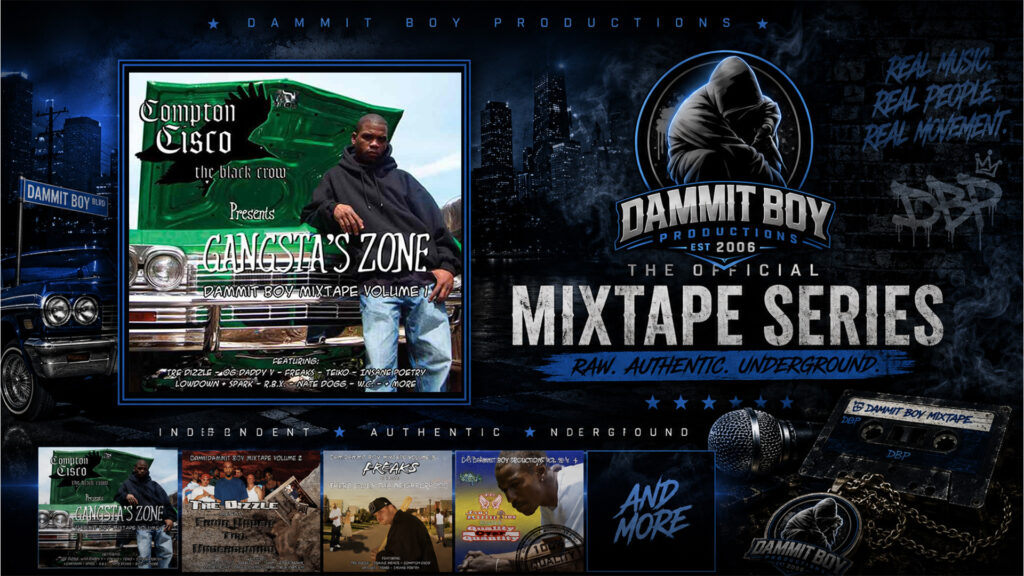 Dammit Boy Vol 1: Compton Cisco presents Gangsta's Zone