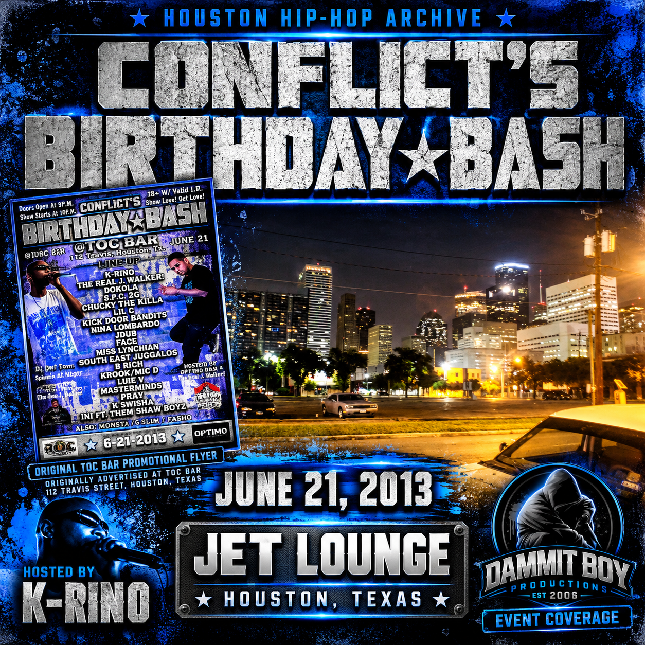 Conflict's Birthday Bash 2013 event artwork featuring the Houston skyline, original Toc Bar flyer, and Jet Lounge venue information.