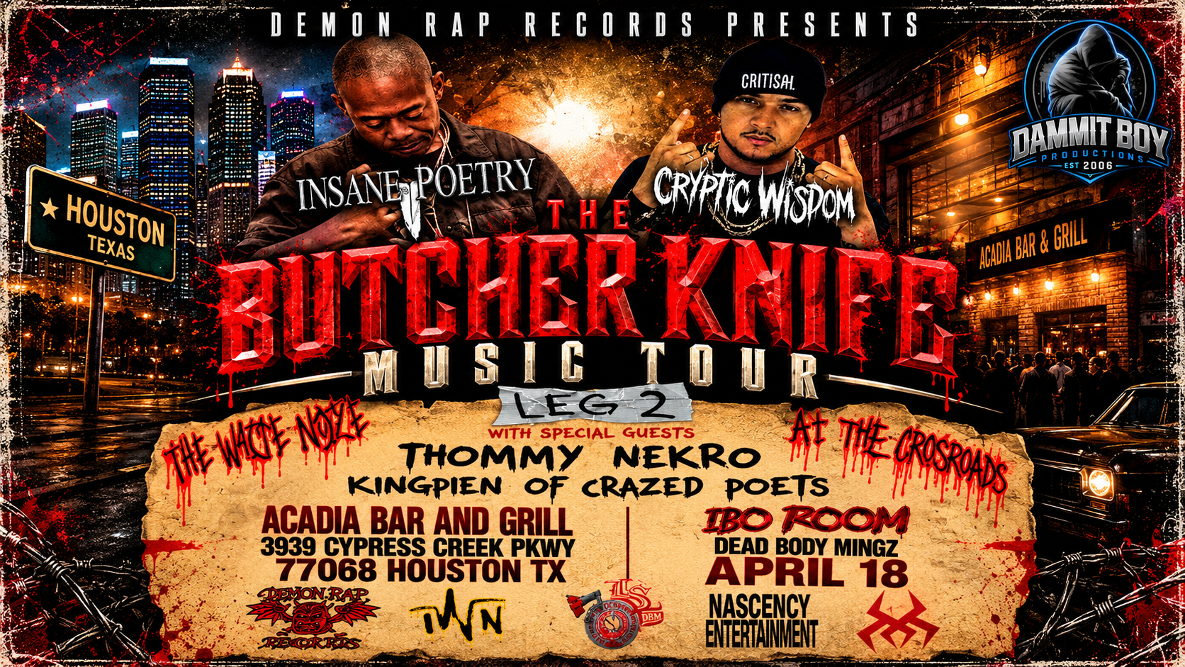 Butcher Knife Music Tour 2 Houston 2015 concert thumbnail with Insane Poetry and Cryptic Wisdom