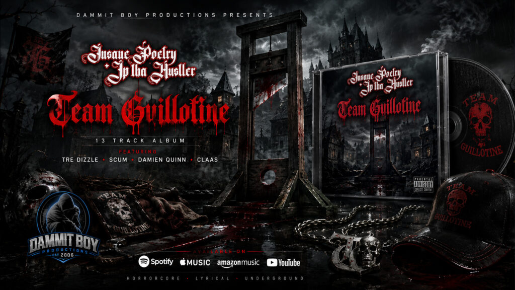 Team Guillotine album cover by Insane Poetry and JP Tha Hustler featuring the 2018 horrorcore collaboration released through independent underground hip-hop.