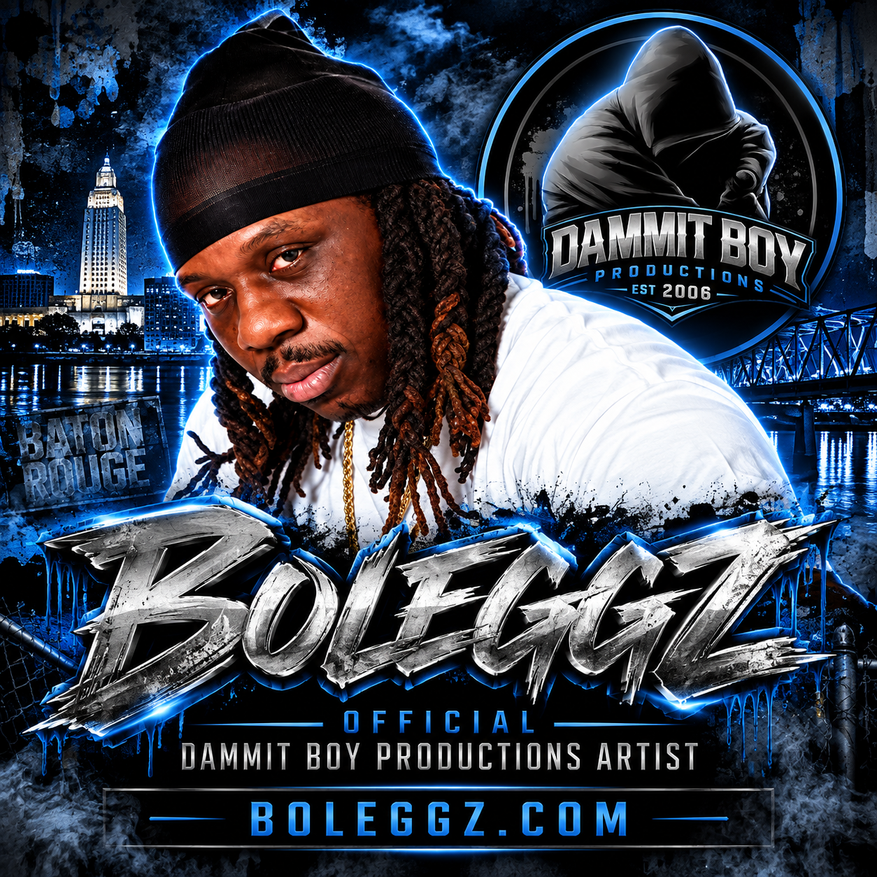 Boleggz official Dammit Boy Productions artist cover featuring Baton Rouge imagery and Boleggz.com.